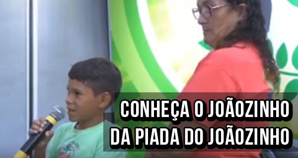 Qual a palavra Joãozinho ?