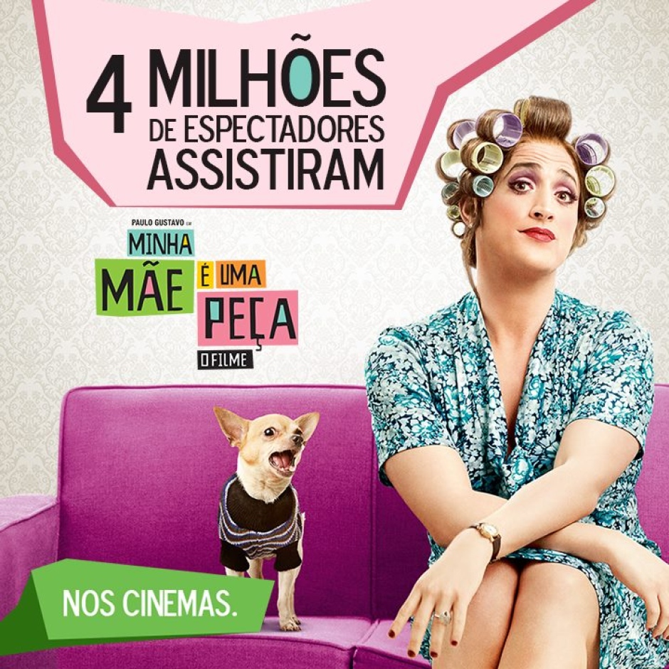 Minha Mãe É Uma Peça (2013 – 2016):