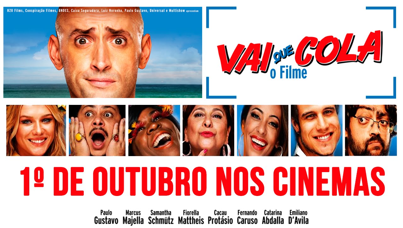 Vai Que Cola – O Filme (2015):