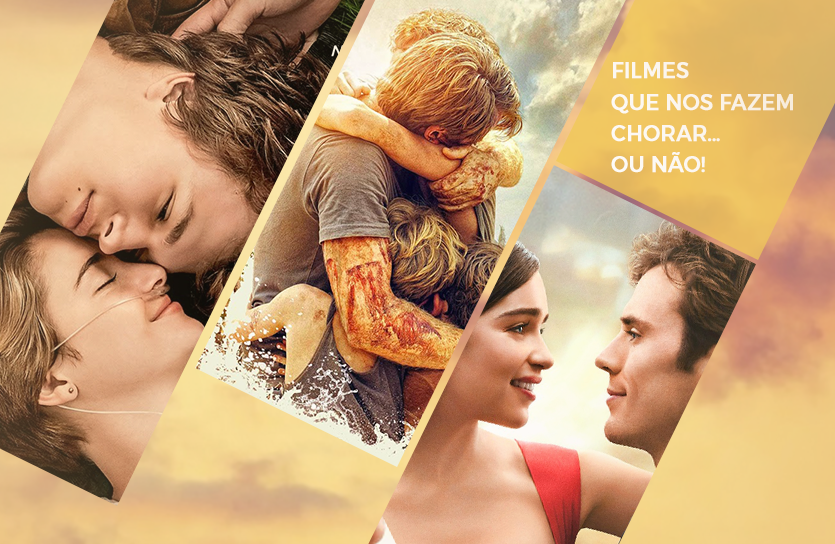 Filmes que nos fazem chorar… ou não!