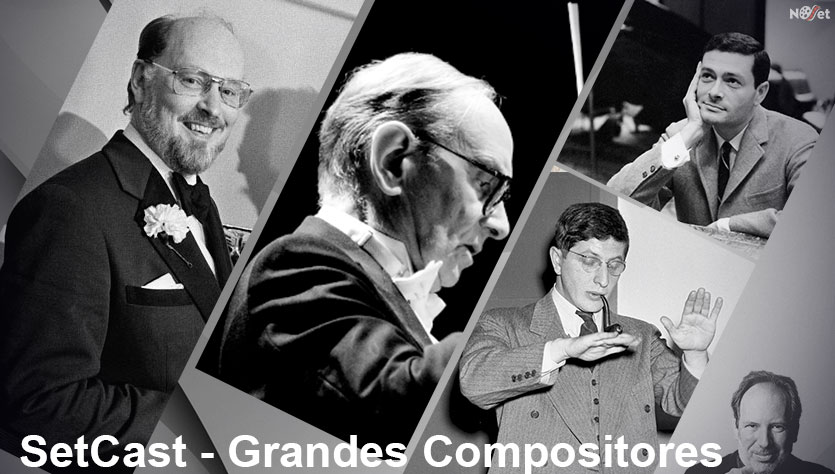 SetCast 07 – Grandes Compositores