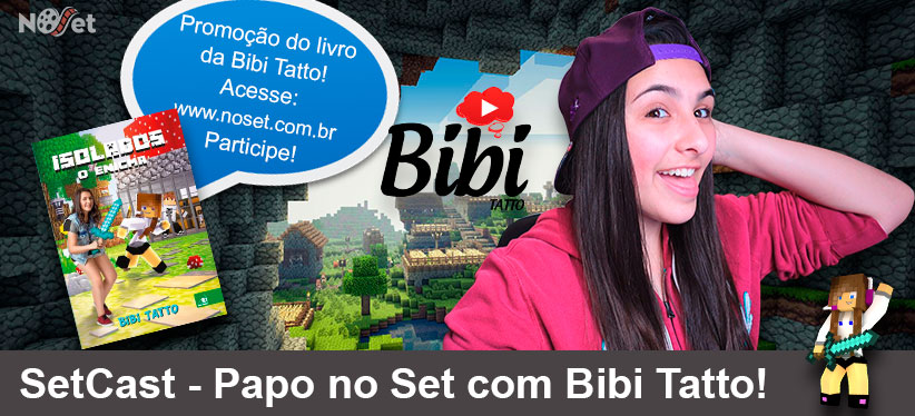 SetCast 77 – Papo no Set com Bibi Tatto!