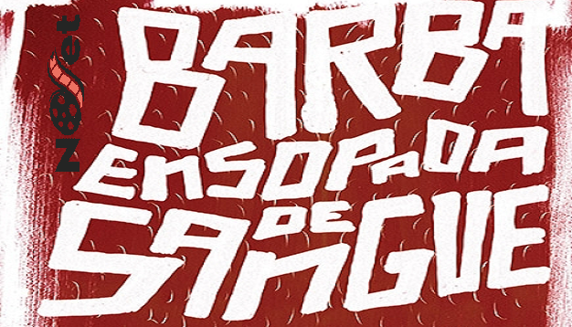 Barba Ensopada de Sangue
