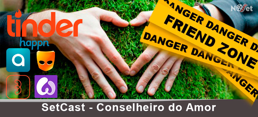 SetCast 100 – Conselheiro Do Amor (Consultor Amoroso)