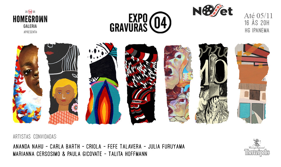 Últimos dias “Expo Gravuras 04” na Homegrown.