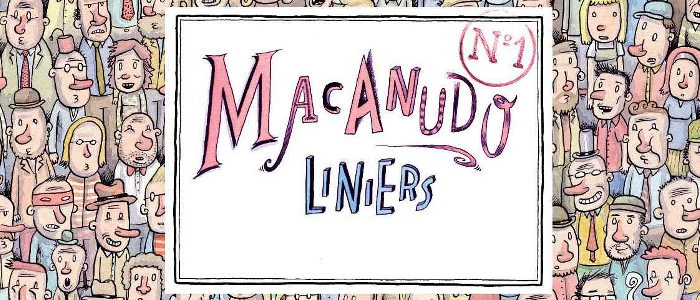 Social Comics: “Macanudo” por Liniers – humor inteligente em tiras