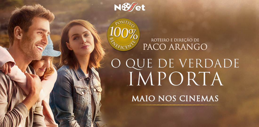 O Que De Verdade Importa, longa com proposta beneficente, chega aos cinemas em maio