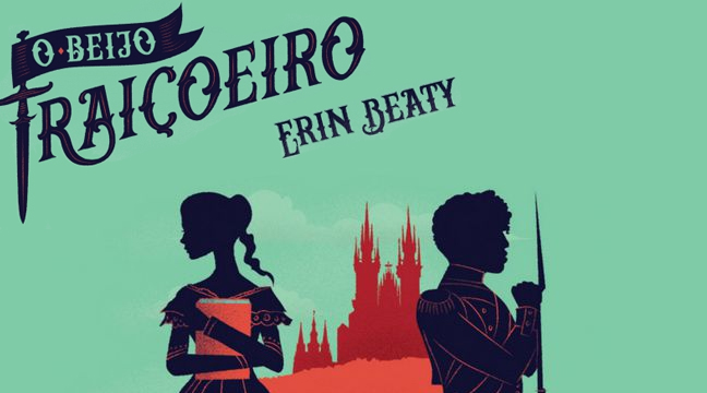 Lady ou Selvagem?! – “O Beijo Traiçoeiro”