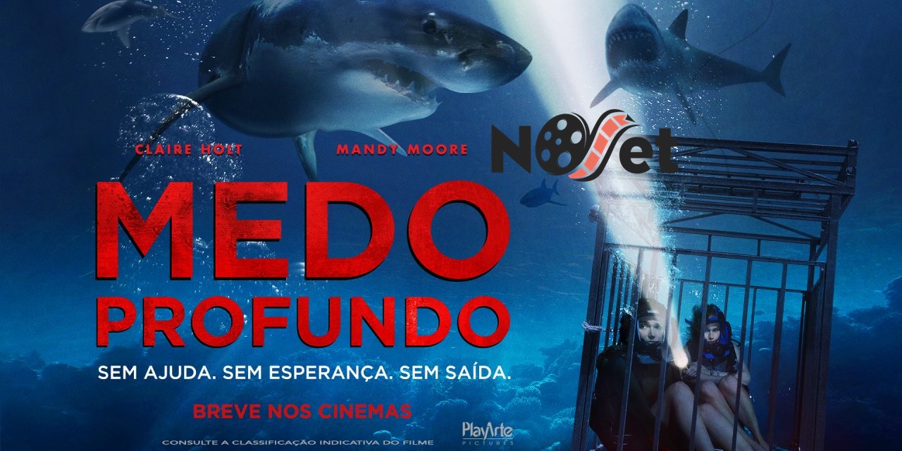 Crítica: Medo Profundo | Profundamente Raso