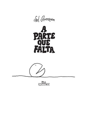Trama nada infantil – “A Parte que Falta”