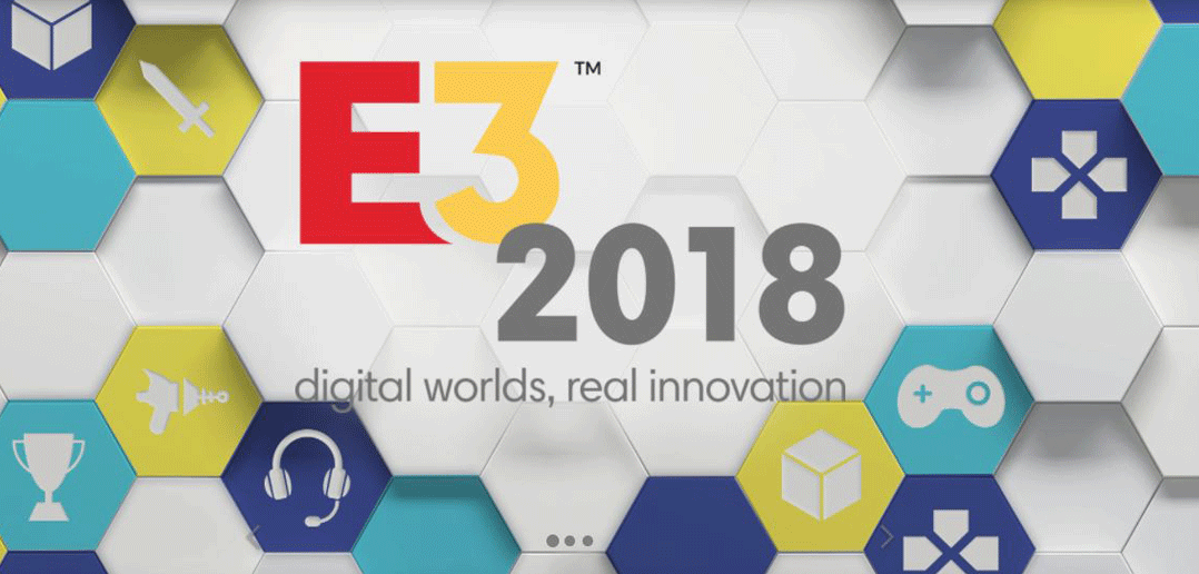 E3 2018 – Resumo e novidades do maior evento de games!