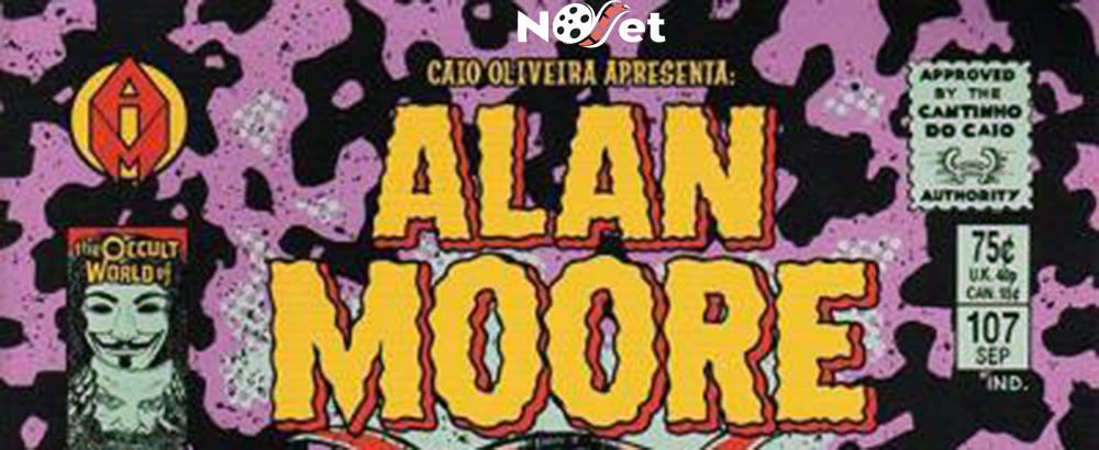 Social Comics – Alan Moore, o mago supremo: paródia mal estruturada