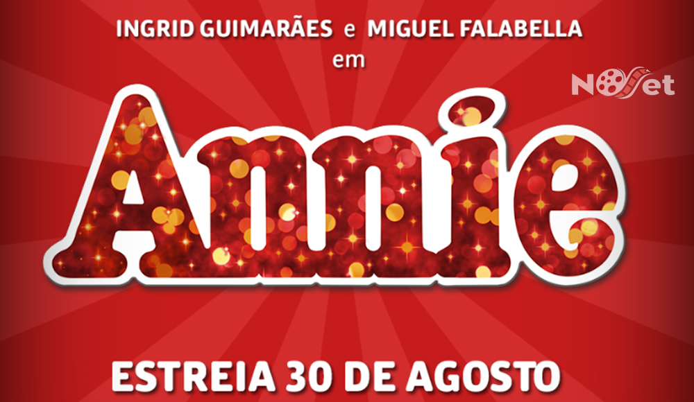 “Annie, O Musical” estreia em agosto em São Paulo
