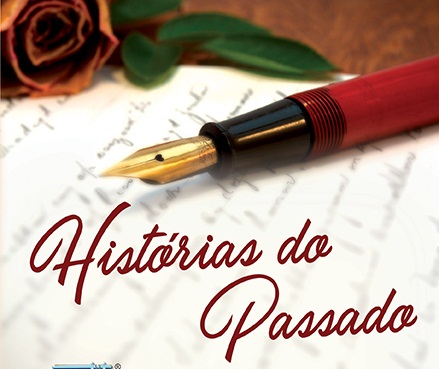 Histórias do Passado: Novo romance da autora de Violetas na Janela