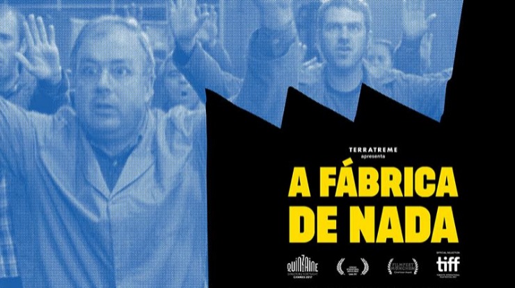 A Fábrica De Nada – Quando os trabalhadores são os donos