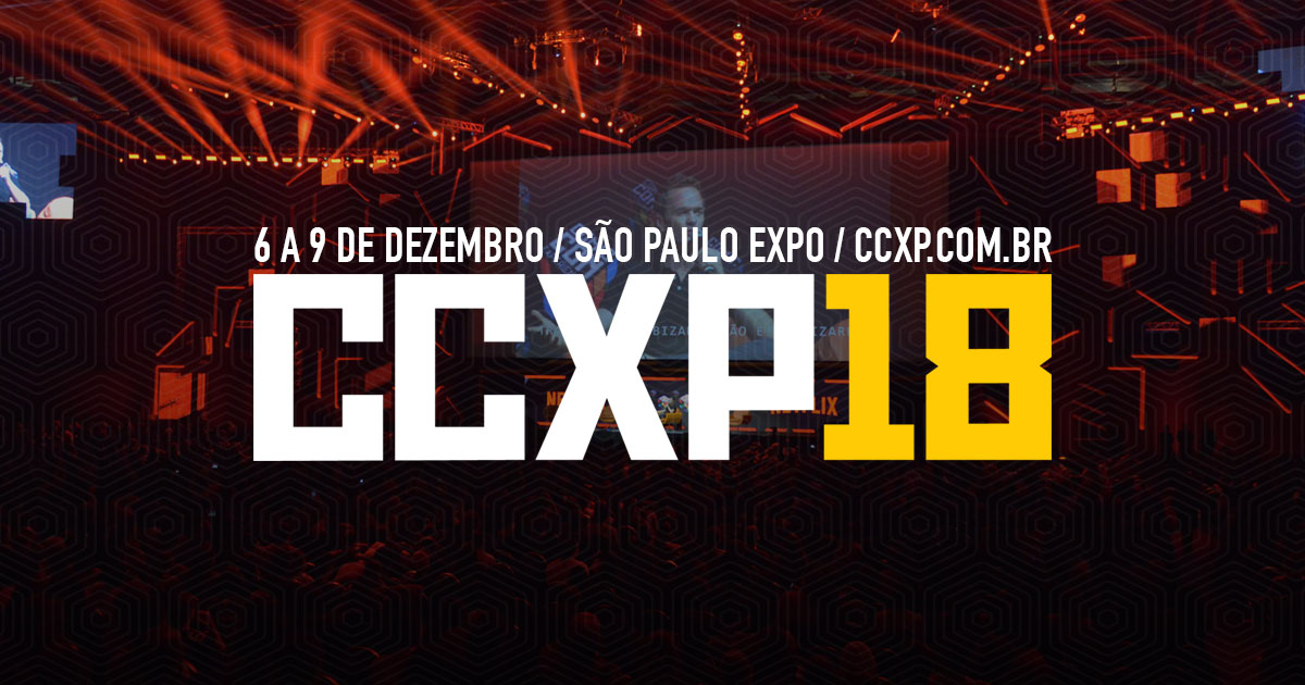 Comic Con Experience (CCXP 2018)
