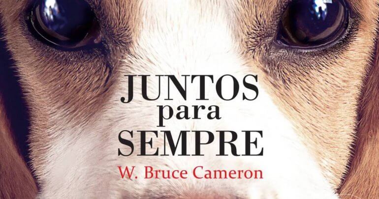 “Juntos Para Sempre”, sequência de “Quatro Vidas de um Cachorro”, será lançado no dia 16 de maio