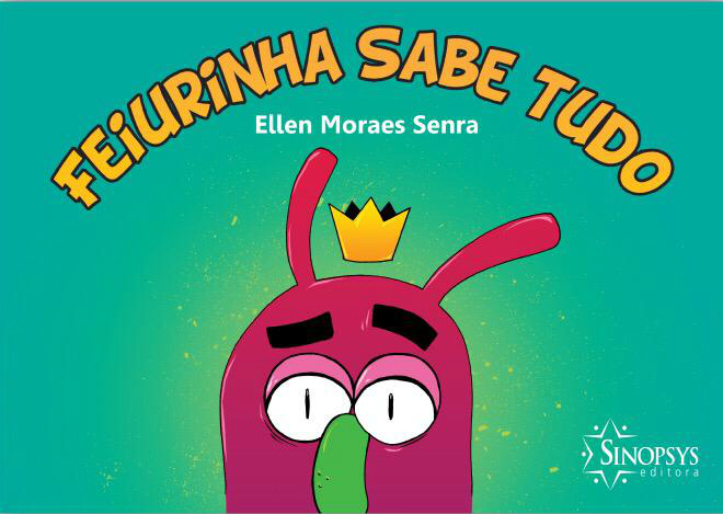 Obra “Feiurinha Sabe Tudo” alerta os reflexos dos pensamentos ruins para as crianças