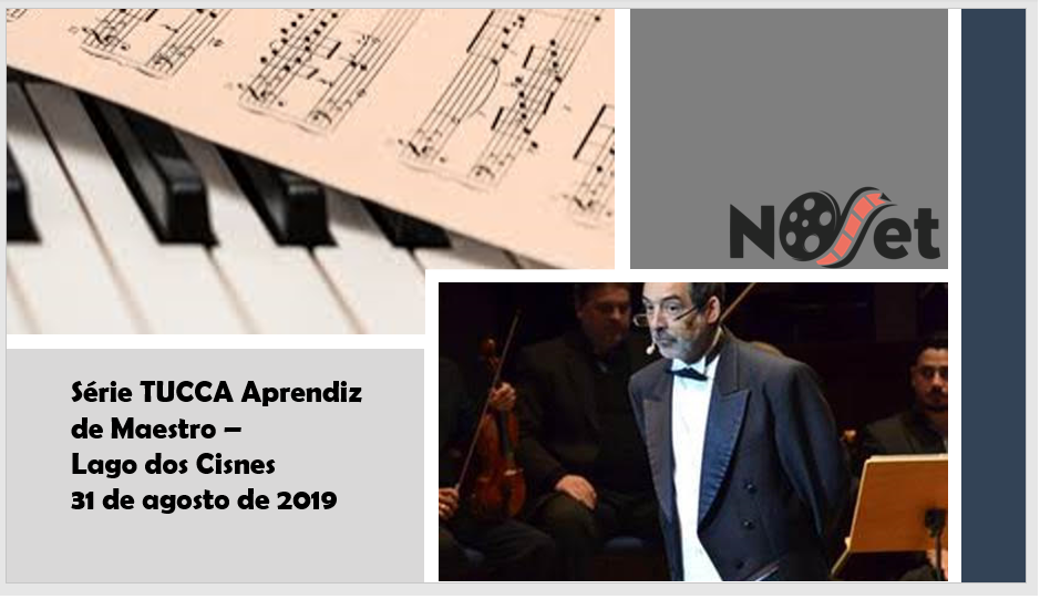 A série “TUCCA – Aprendiz de Maestro” traz, no dia 31 de agosto, “O Lago dos Cisnes”