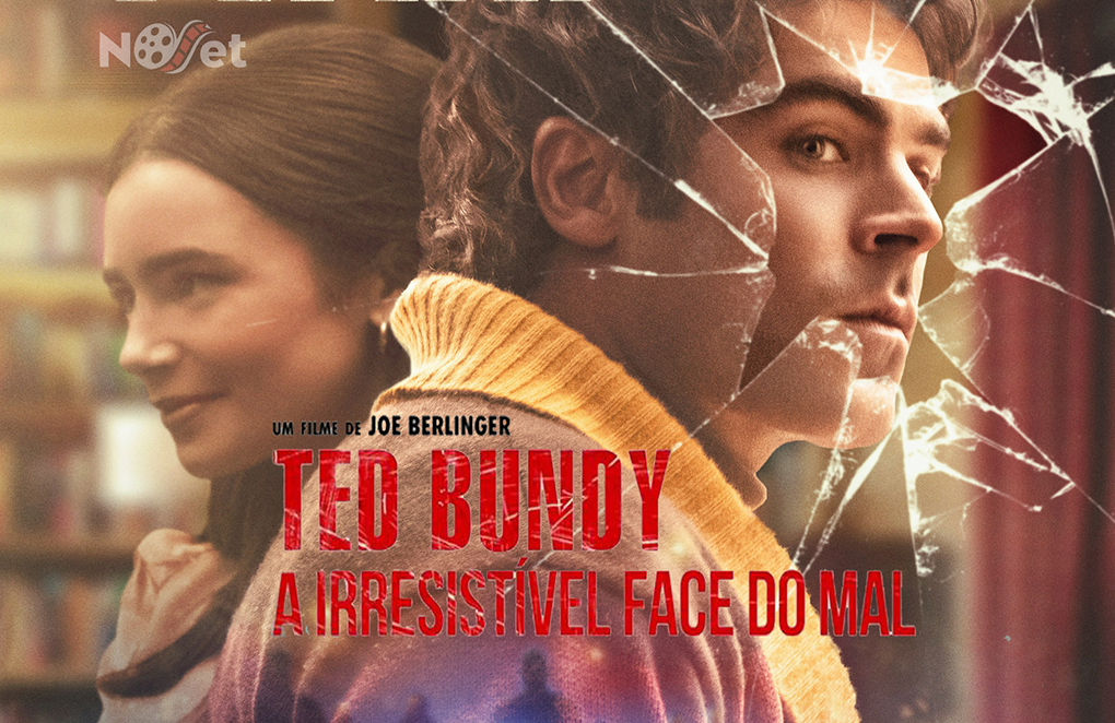 Ted Bundy – A irresistível face do mal: as aparências enganam… e matam.