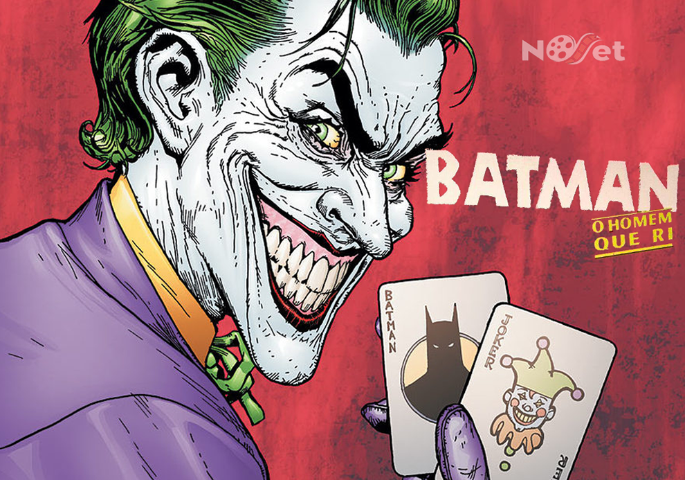 Batman: o Homem que ri. Uma prévia para o filme “Coringa”.