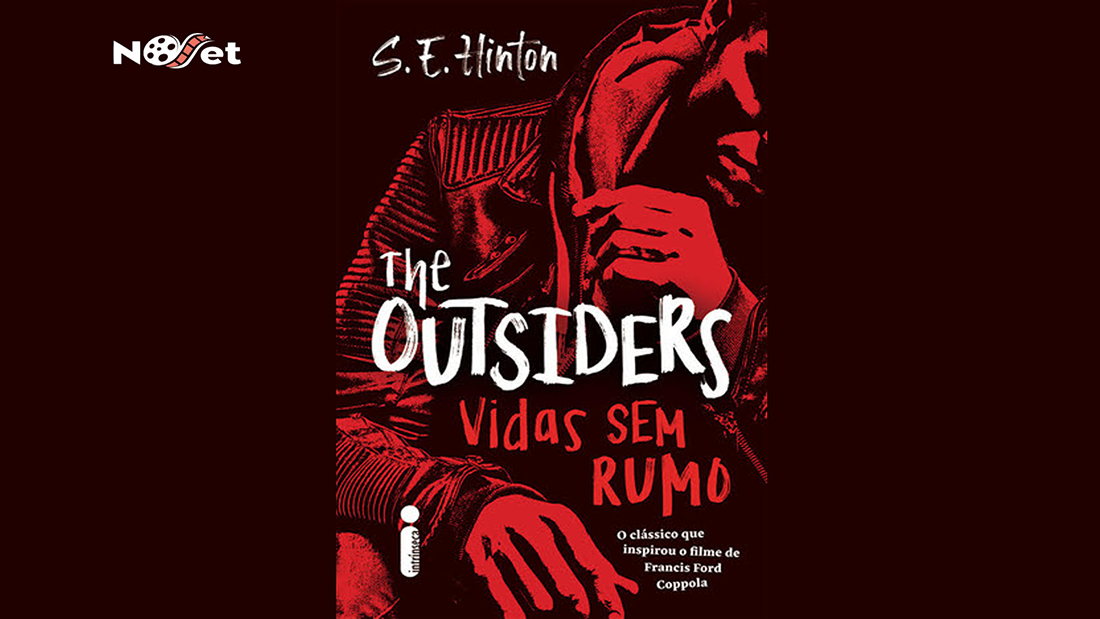 “The Outsiders: Vidas sem rumo” ganha nova versão de luxo pela Intrínseca.