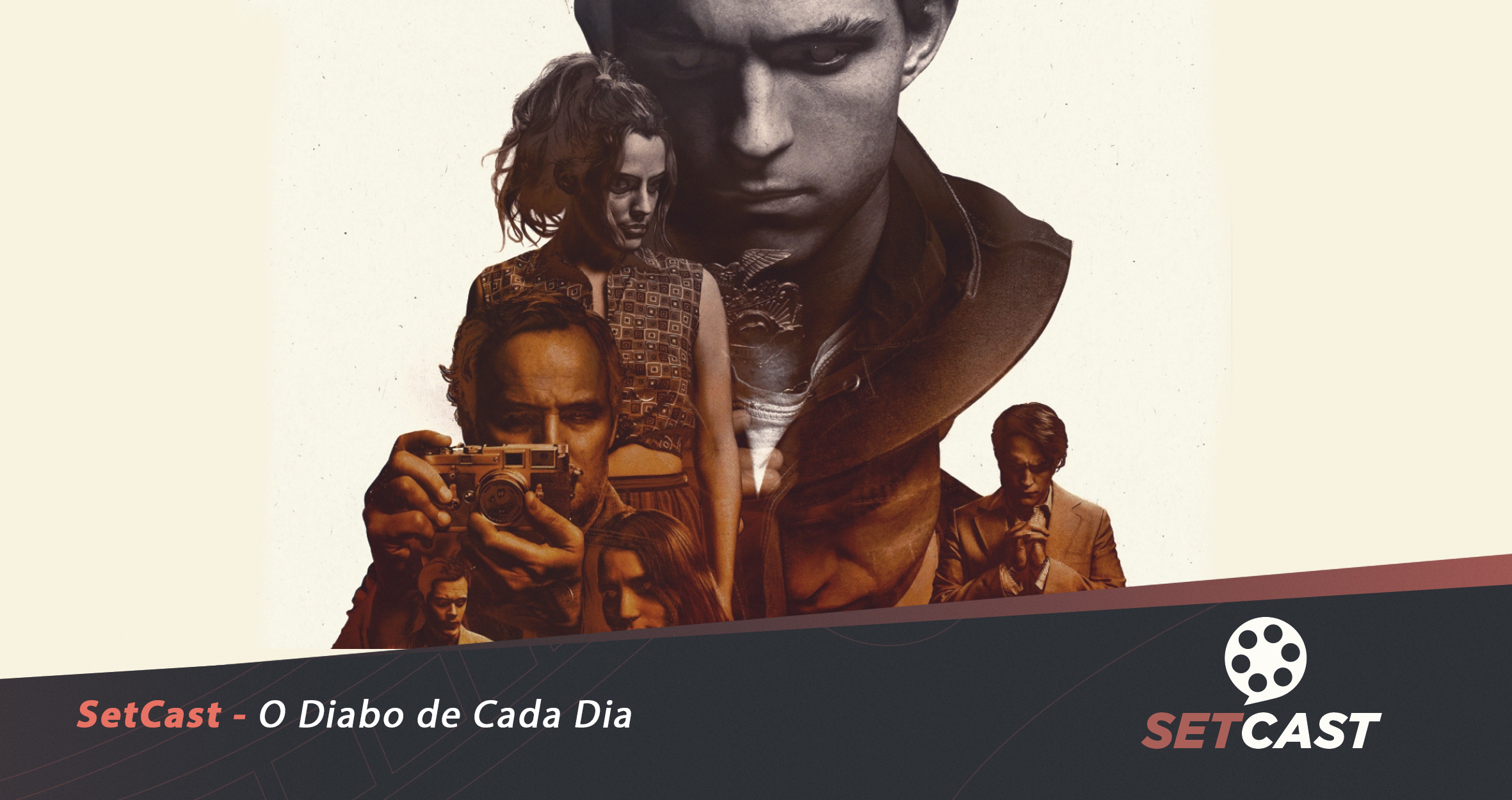 SetCast 242 – O Diabo de Cada Dia