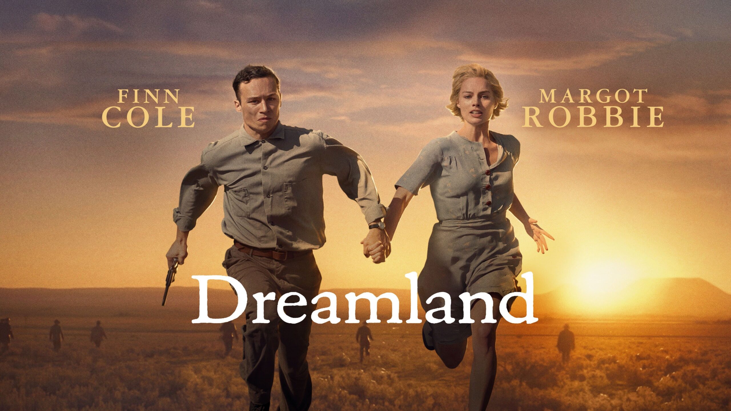 Sonho de Fora da Lei – “Dreamland”