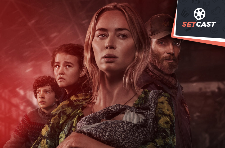SetCast 278 – Um Lugar Silencioso – Pt. II, o cagaço continua!