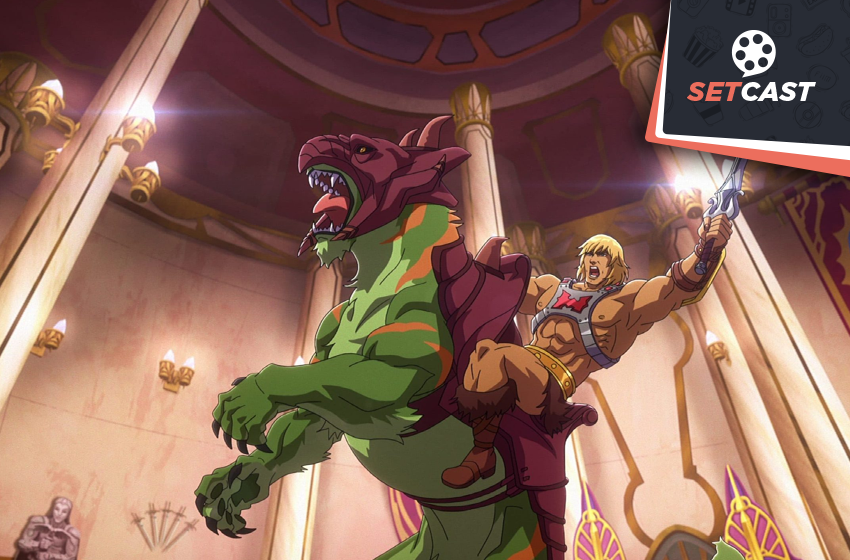 SetCast 284 – Mestres do Universo e cadê o He-Man?