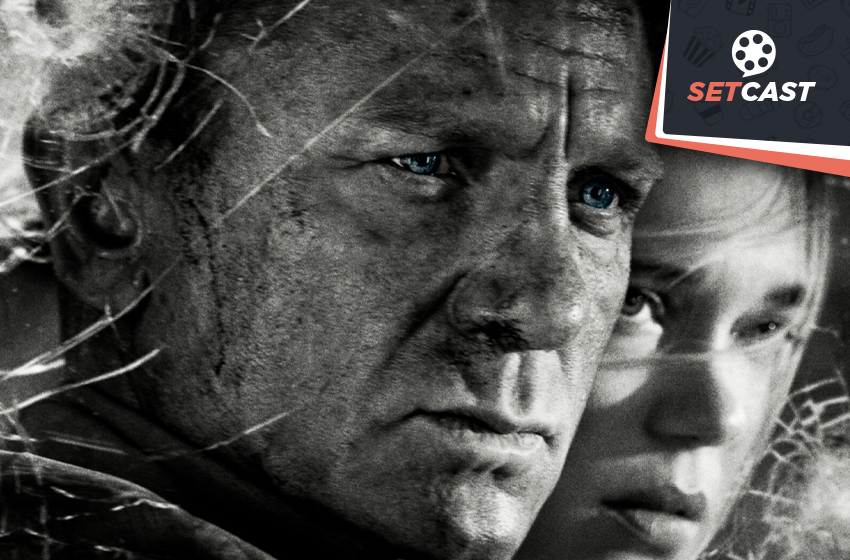 SetCast 299 – 007: Sem Tempo para Morrer, e já estamos com saudades!