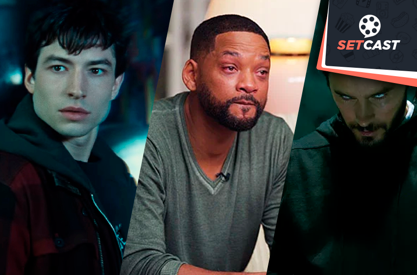 SetCast 312 – Fofocas, tretas e filmes ruins!